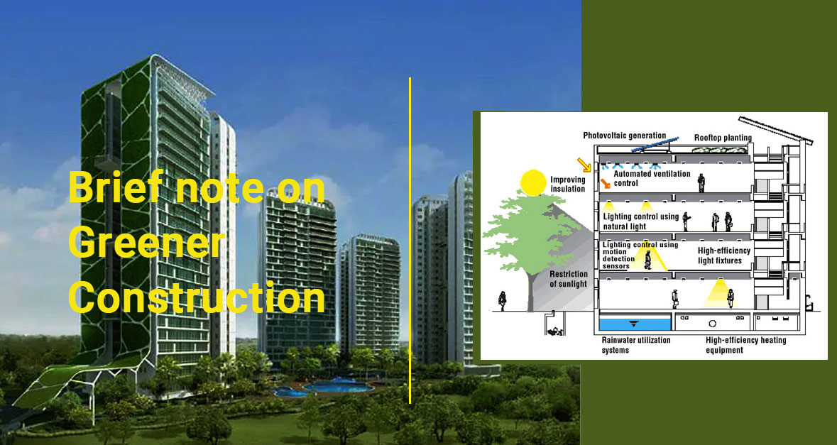 Brief note on Greener Construction